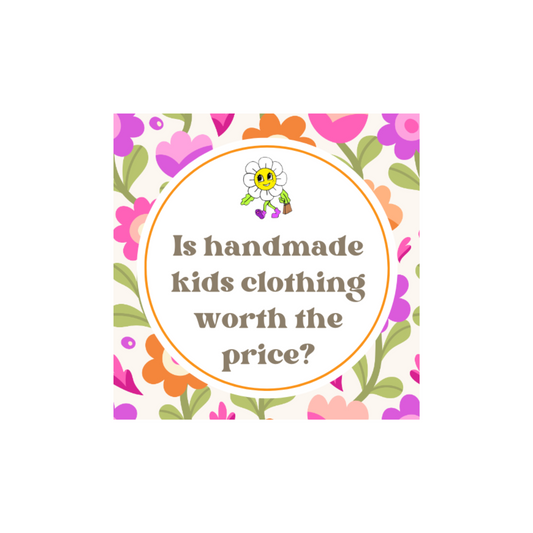 Is Handmade Kids Clothing worth the price?