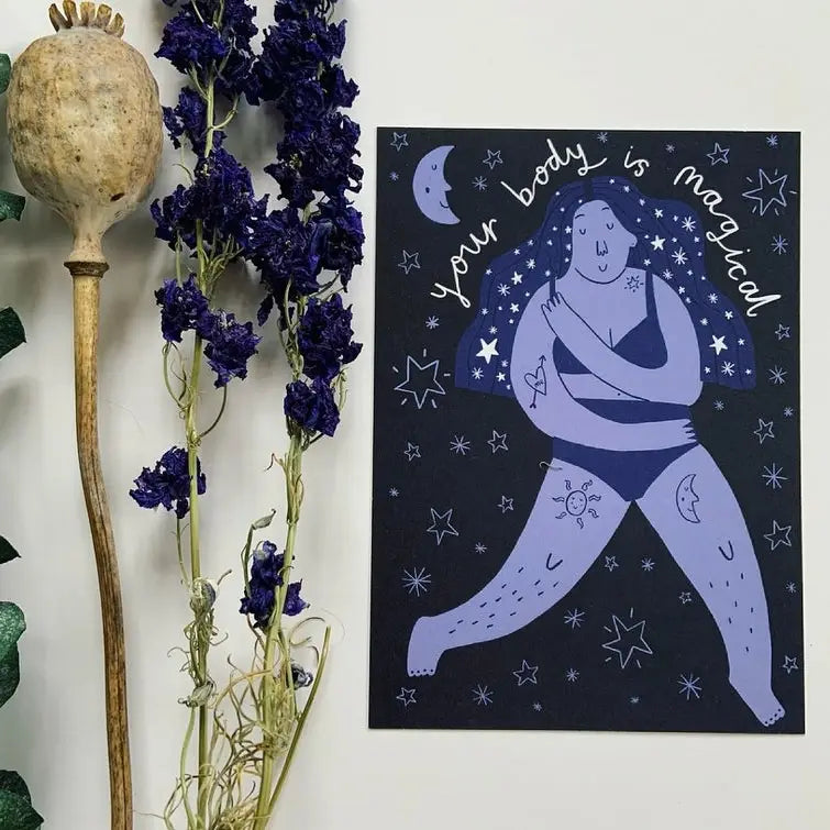 Your Body Is Magical Print - 2 Available Sizes