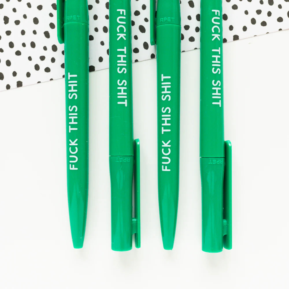 Fuck This Shit Pen