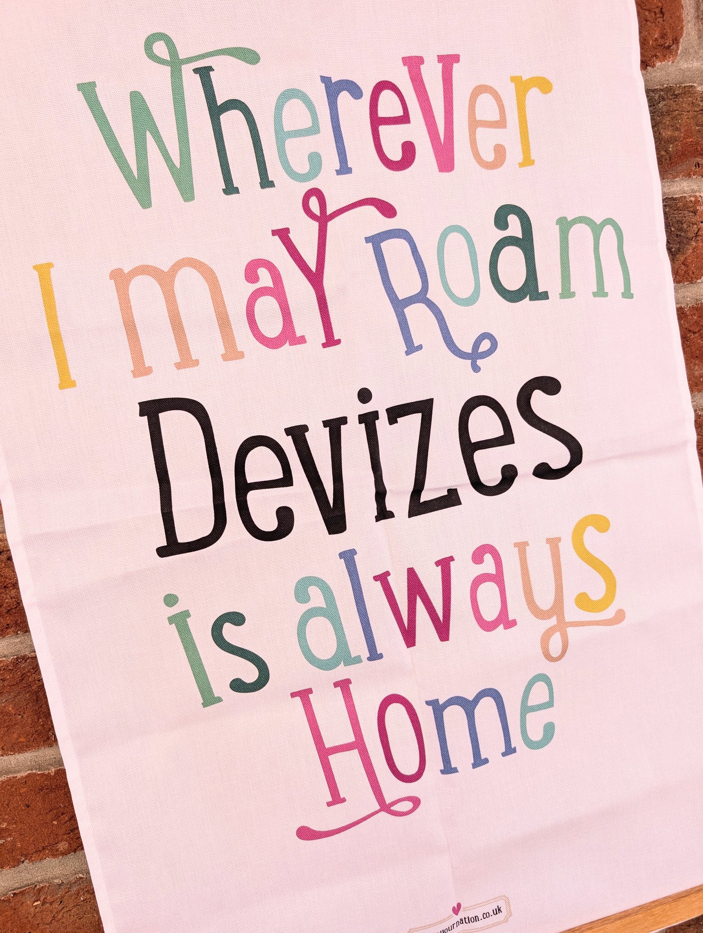 'Devizes Is Always Home' Tea Towel