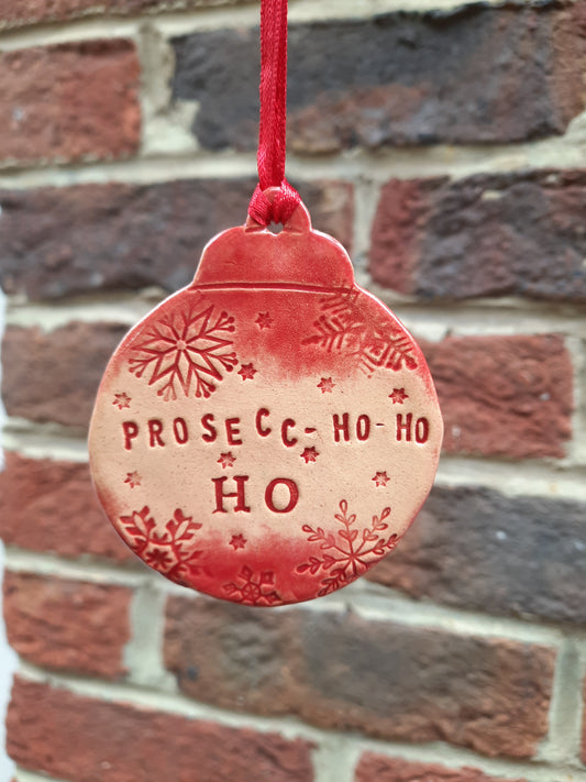 'Prosecc-Ho-Ho-Ho' Ceramic bauble