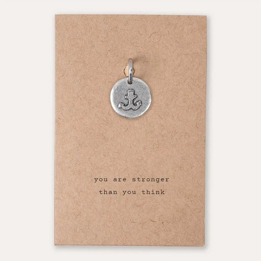 Anchor 'You Are Stronger Than You Think' Pewter Charm