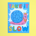 A5 Iris Otto Take it Slow Snail Print