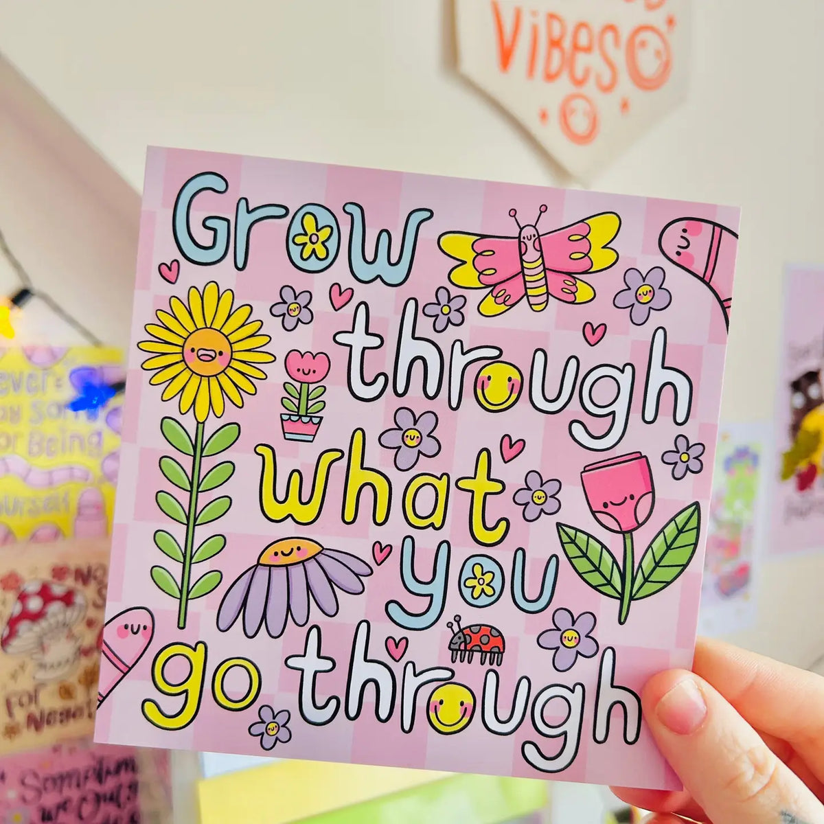 Grow Through What You Go Through Mini Print