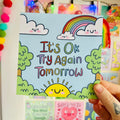 It's Ok To Ty Again Tomorrow Mini Print