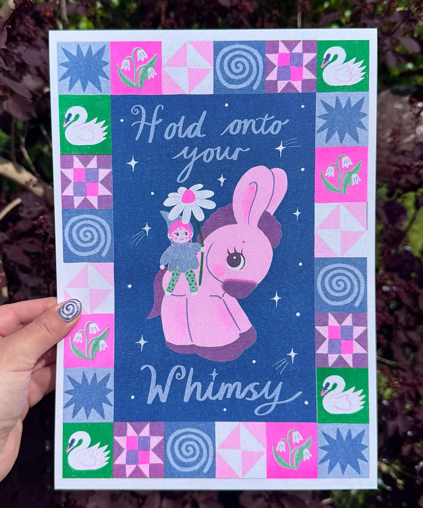 Hold On To Your Whimsy A4 Risograph Print