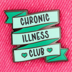 Chronic Illness Club Pin