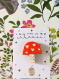 Toadstool Pin Badge