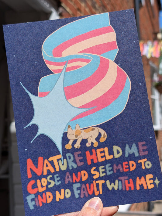 'Nature Held Me' A5 Trans Pride Print