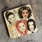 Spice Girls Wooden Coaster