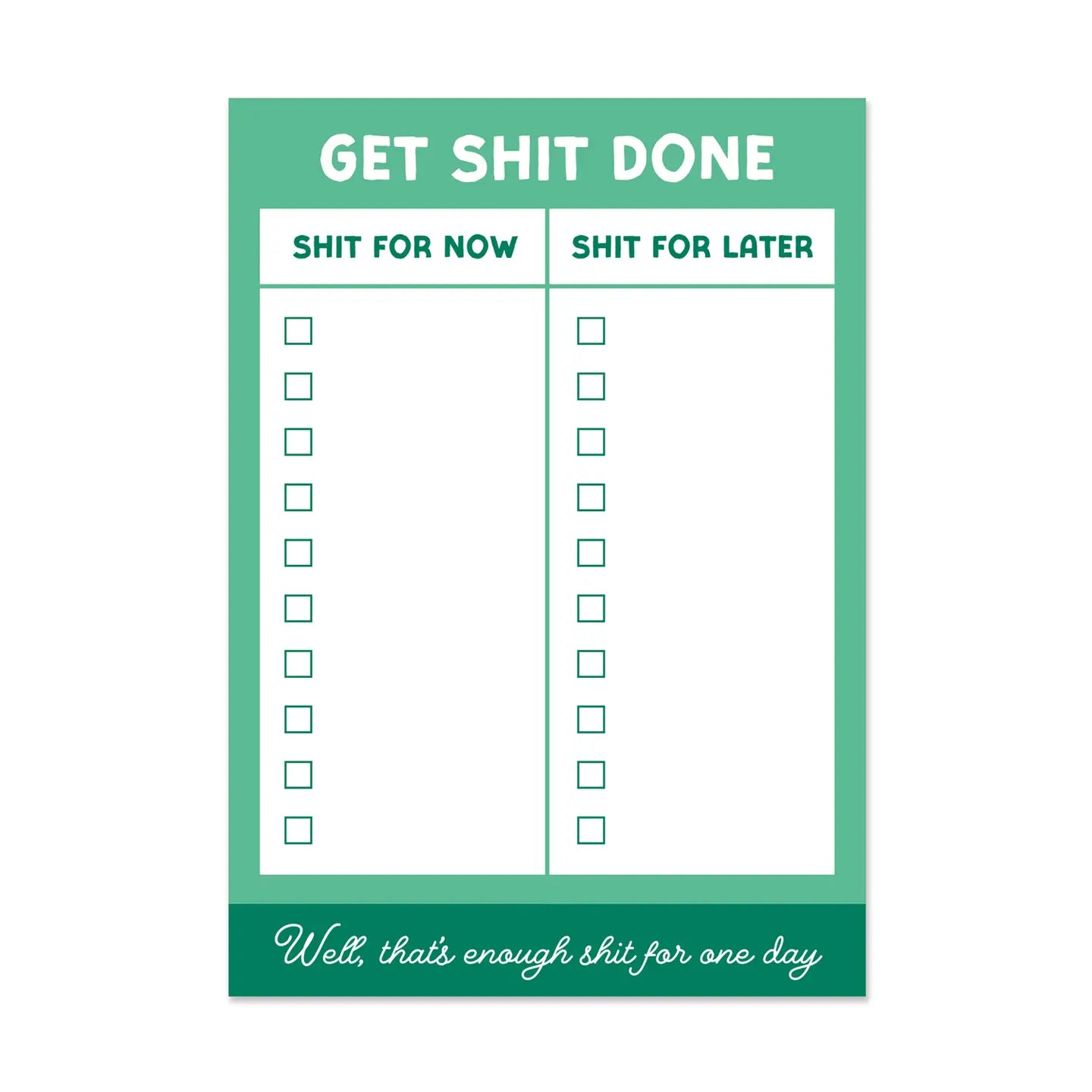 A6 Get Shit Done Notepad