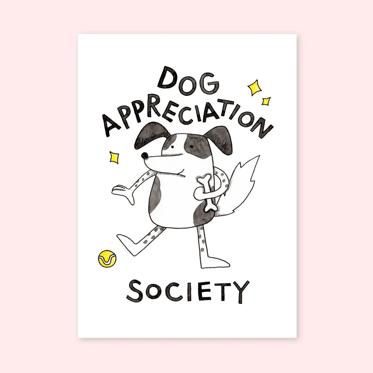 Dog Appreciation Society Mini Print