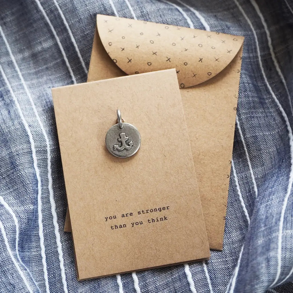 Anchor 'You Are Stronger Than You Think' Pewter Charm