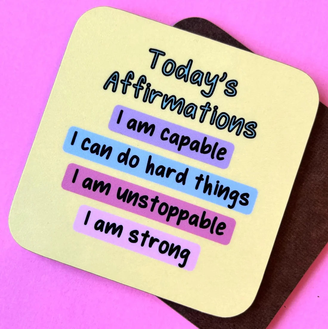 Positive Affirmation Coasters - 8 styles to choose from!