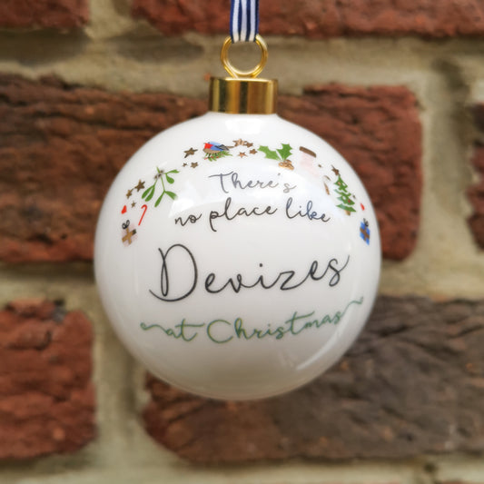 'There's No Place Like Devizes At Christmas' Ceramic Christmas Bauble
